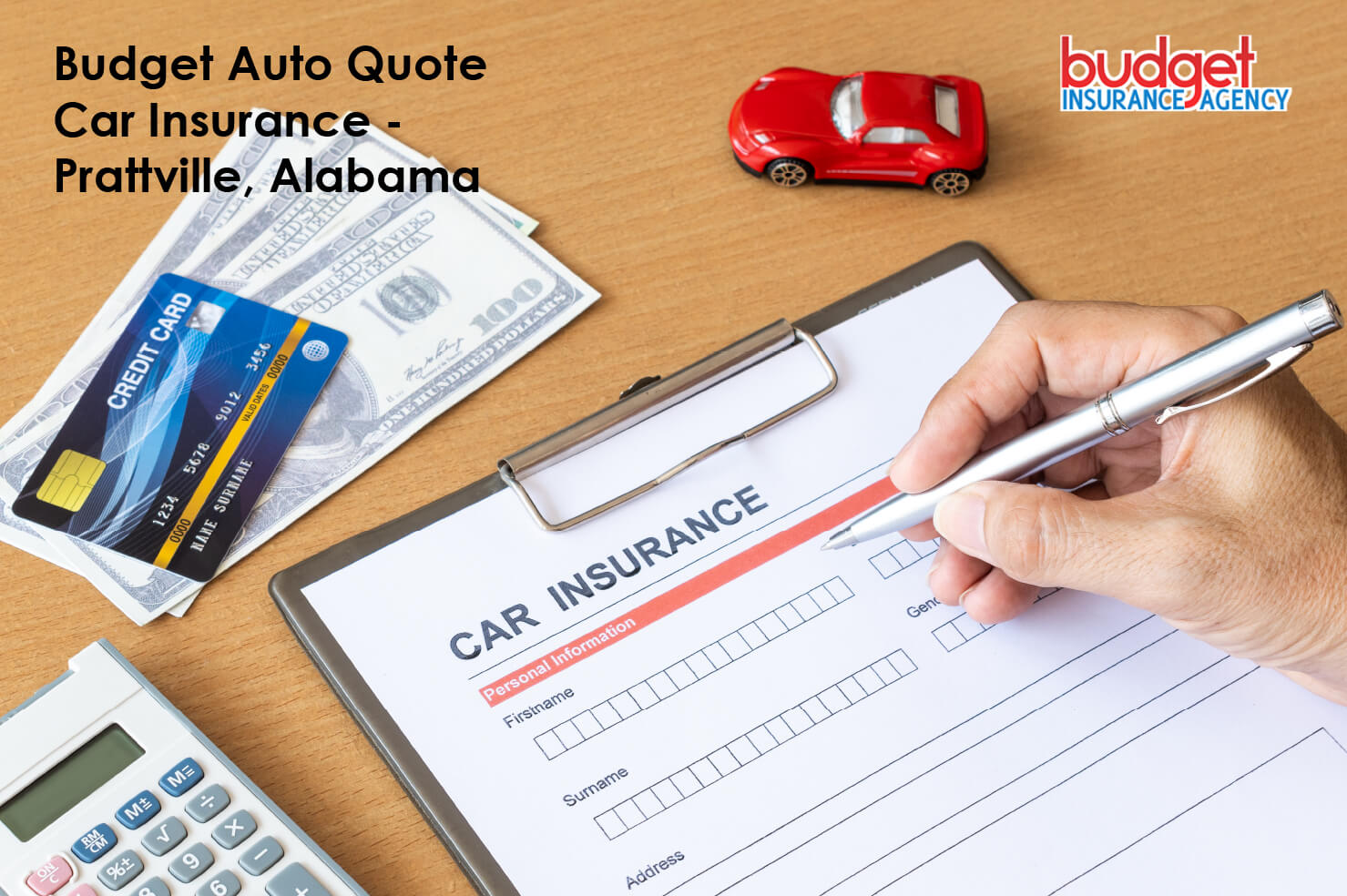 Budget Auto Quote Car Insurance - Prattville, Alabama